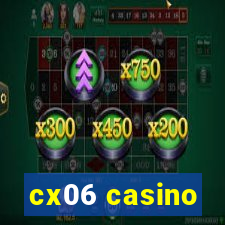 cx06 casino